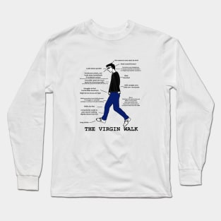 virgin walk Long Sleeve T-Shirt